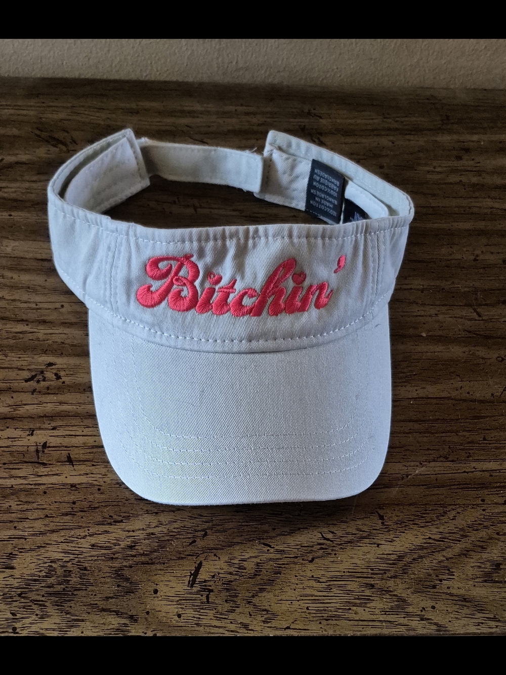 Visor with Pink "Bitchin'" Embroidery